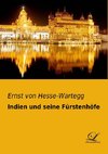 Indien und seine Fürstenhöfe