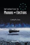 INTRODUCTION TO PHONONS AND ELECTRONS