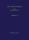 The First Families of Louisiana, Volume II