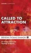 Called to Attraction