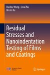 Residual Stresses and Nanoindentation Testing of Films and Coatings