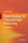 Biotechnology for Pulp and Paper Processing