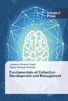 Fundamentals of Collection Development and Management