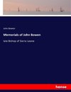 Memorials of John Bowen