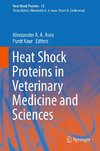 Heat Shock Proteins in Veterinary Medicine and Sciences