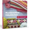 Wunderschöne Häkeldecken