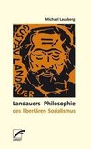 Lausberg, M: Landauers Philosophie des libertären Sozialismu