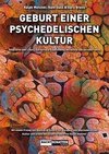 Geburt einer psychedelischen Kultur