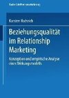 Beziehungsqualität im Relationship Marketing