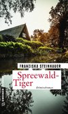 Spreewald-Tiger