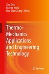 Thermo-Mechanics Applications and Engineering Technology