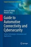 Guide to Automotive Connectivity and Cybersecurity