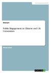 Public Engagement in Chinese and UK Universities