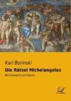 Die Rätsel Michelangelos