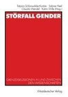 Störfall Gender