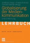 Globalisierung der Medienkommunikation