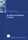 Der Markt für Flugtickets in Europa