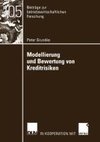 Modellierung und Bewertung von Kreditrisiken