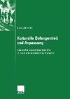 Kulturelle Befangenheit und Anpassung