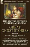 The Second Leonaur Christmas Book of Great Ghost Stories