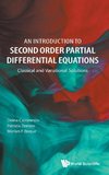 An Introduction to Second Order Partial Differential Equations