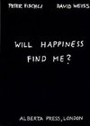 Will happiness find me?