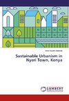 Sustainable Urbanism in Nyeri Town, Kenya