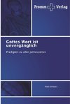 Gottes Wort ist unvergänglich