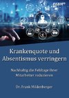 Krankenquote und Absentismus verringern