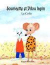 Souricette et Pilou lapin