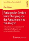 Funktionales Denken beim Übergang von der Funktionenlehre zur Analysis