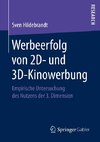 Werbeerfolg von 2D- und 3D-Kinowerbung