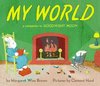 My World Board Book: A Companion to Goodnight Moon