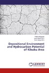 Depositional Environment and Hydrocarbon Potential of Kibuku Area