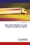 New technologies on road freight transport in Spain