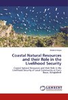 Coastal Natural Resources and their Role in the Livelihood Security