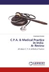 C.P.A. & Medical Practice in India A- Review