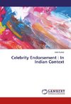 Celebrity Endorsement : In Indian Context