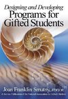 Smutny, J: Designing and Developing Programs for Gifted Stud