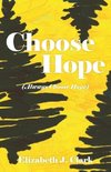 Choose Hope