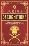 Recognitions: Studies on Men and Problems from the Perspective of the Right