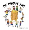 The Pancake Kids