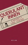 Querulantinnen