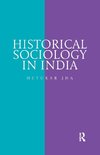 Historical Sociology in India