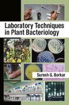 Laboratory Techniques in Plant Bacteriology