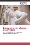 Encuentro con el Alma de Afrodita