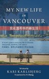 My New Life in Vancouver