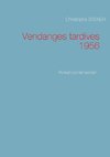 Vendanges tardives 1956