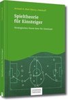 Spieltheorie für Einsteiger