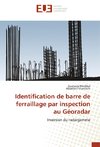 Identification de barre de ferraillage par inspection au Géoradar